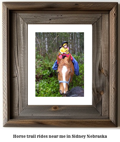 horse trail rides near me in Sidney, Nebraska